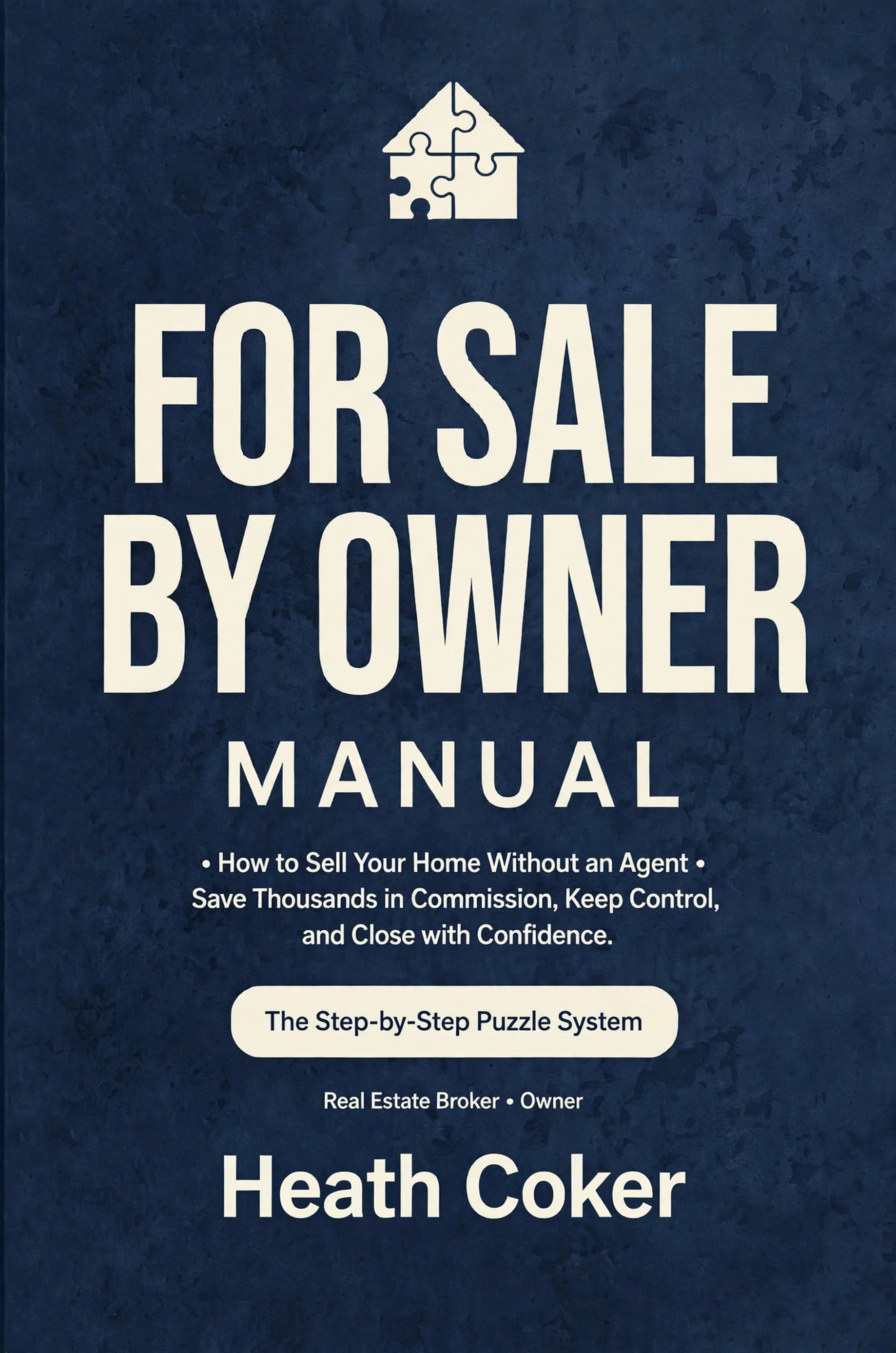 For Sale By Owner Manual - FSBO Manual